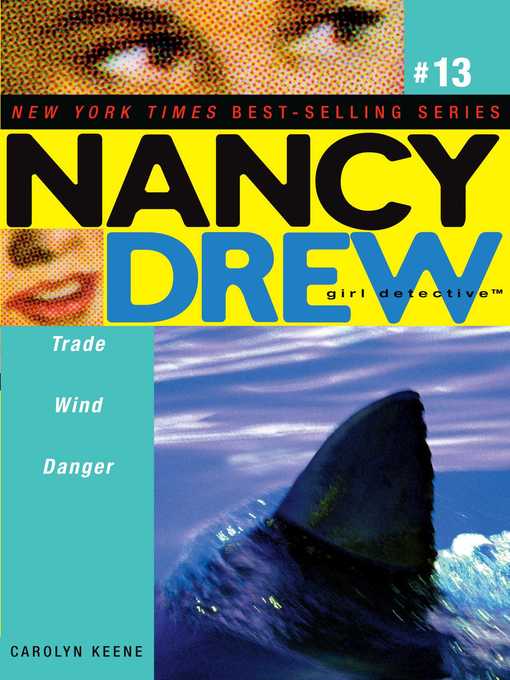 Title details for Trade Wind Danger by Carolyn Keene - Available